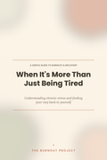 When It's More Than Just Being Tired